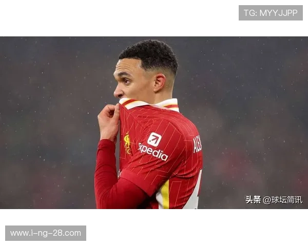 特伦特·亚历山大-阿诺德：利物浦的右后卫天才与现代足球的进攻革命